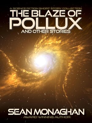 cover image of The Blaze of Pollux